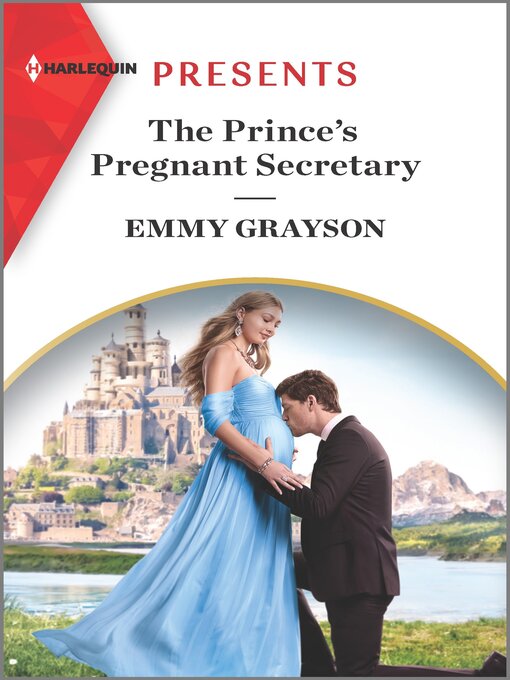 Title details for The Prince's Pregnant Secretary by Emmy Grayson - Available